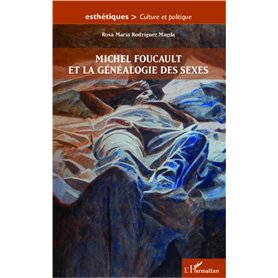 Michel Foucault et la généalogie des sexes