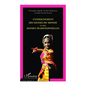 L'enseignement des danses du monde et des danses traditionnelles