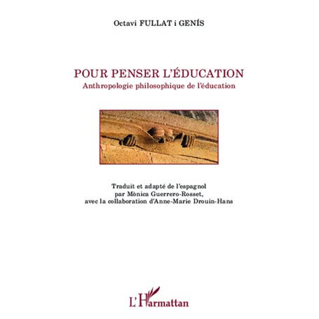 Pour penser l'éducation