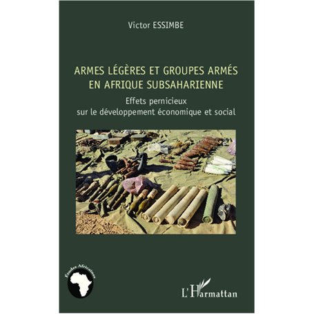 Armes légères et groupes armés en Afrique subsaharienne