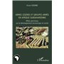 Armes légères et groupes armés en Afrique subsaharienne