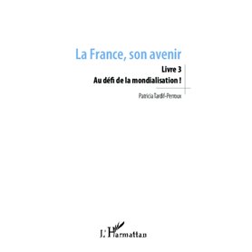 La France, son avenir (Livre 3)