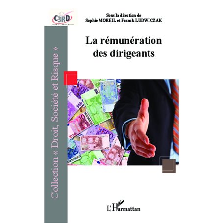 La rémunération des dirigeants