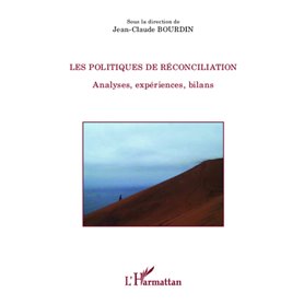 Les politiques de réconciliations