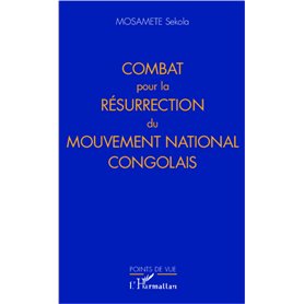 Combat pour la résurrection du Mouvement national congolais