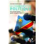 La communication politique et le nouvel espace public congolais (RDC)