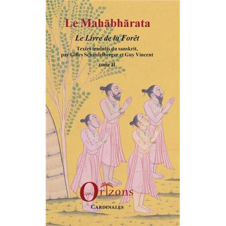 Le Mahabharata - Tome II