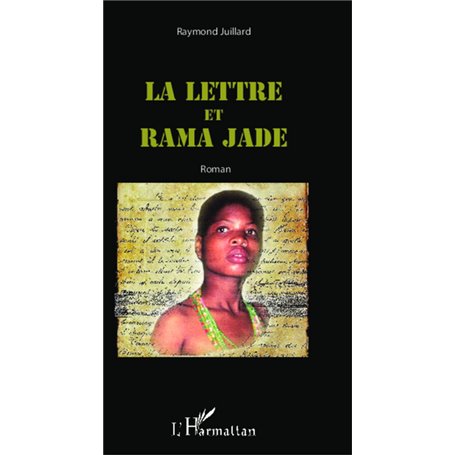 La lettre et Rama Jade