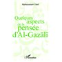 Quelques aspects de la pensée d'Al Gazali