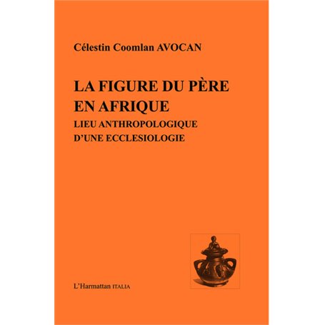 La figure du père en Afrique