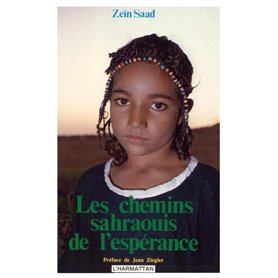 Les chemins sahraouis de l'espérance