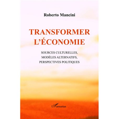 Transformer l'économie