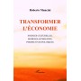 Transformer l'économie