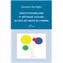 Constitutionnalisme et métissage culturel au-delà des droits de l'Homme