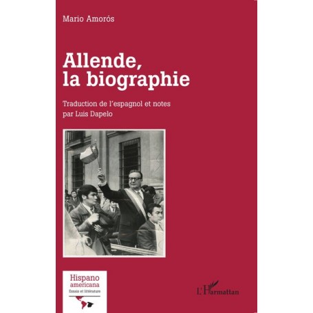 Allende, la biographie