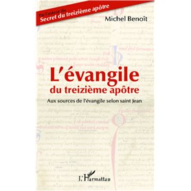 L'évangile du treizième apôtre