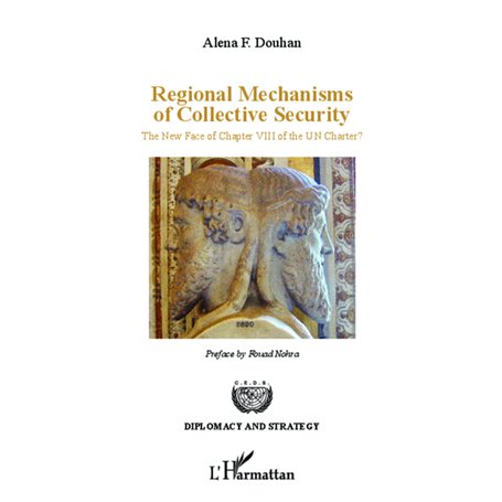 Regional mechanisms of collective security