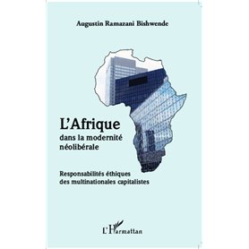 L'Afrique dans la modernité néolibérale