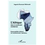 L'Afrique dans la modernité néolibérale