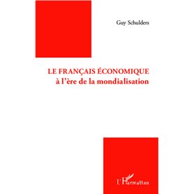 Le français économique à l'ère de la mondialisation