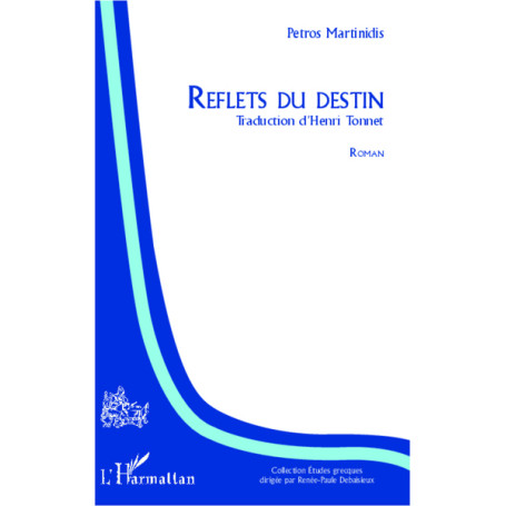 Reflets du destin