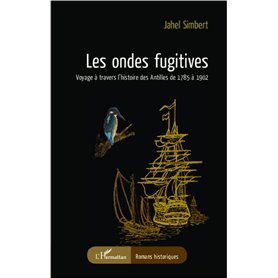 Les ondes fugitives
