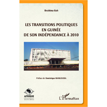 Les transitions politiques en Guinée