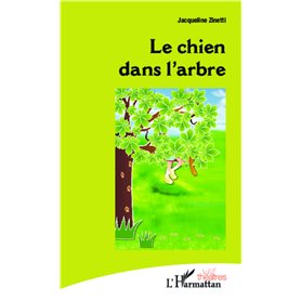 Le chien dans l'arbre