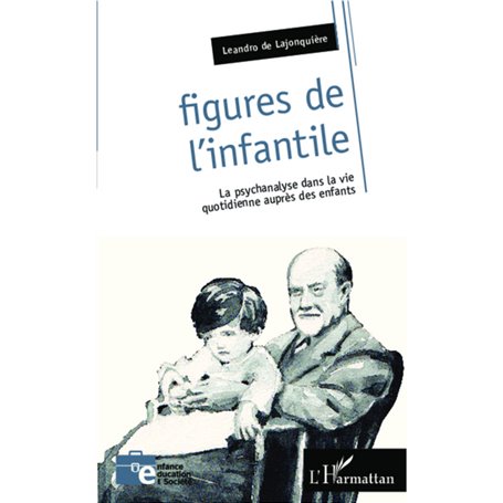 Figures de l'infantile