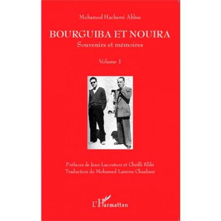 Bourguiba et Nouira