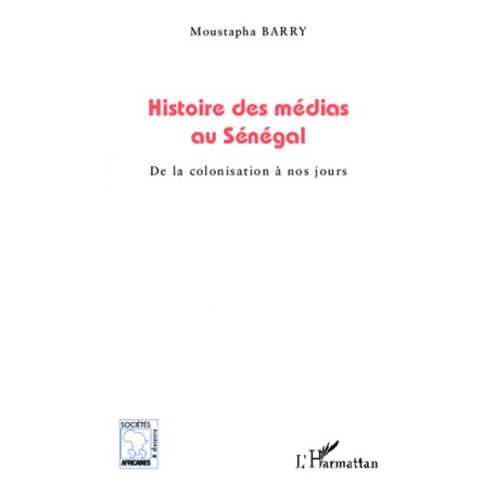 Histoire des médias au Sénégal