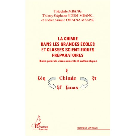 La chimie dans les grandes écoles et classes scientifiques préparatoires