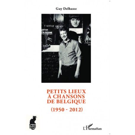 Petits lieux à chansons de Belgique (1950-2012)