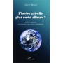 L'herbe est-elle plus verte ailleurs ?