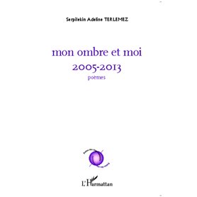 Mon ombre et moi