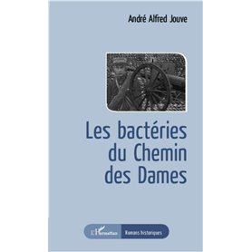 Les bactéries du Chemin des Dames