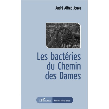 Les bactéries du Chemin des Dames