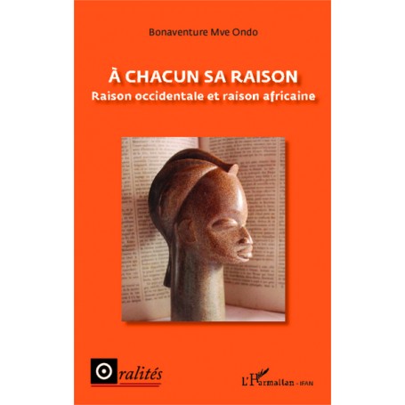 A chacun sa raison