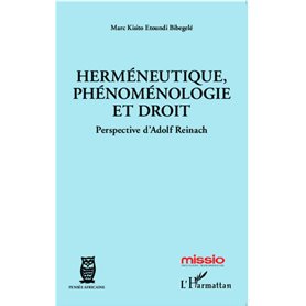 Herméneutique, phénoménologie et droit