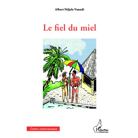 Le fiel du miel