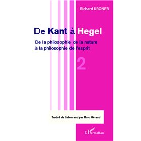 De Kant à Hegel (Tome 2)