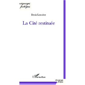 La Cité restituée
