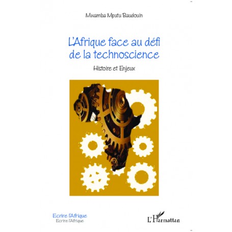 L'Afrique face au défi de la technoscience