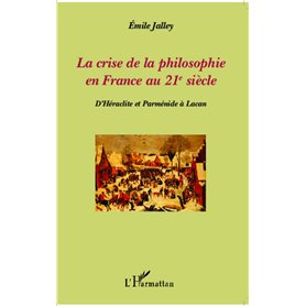 La crise de la philosophie en France au 21e siècle