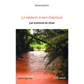 Le médecin errant d'Afrique