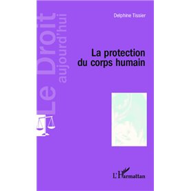 La protection du corps humain