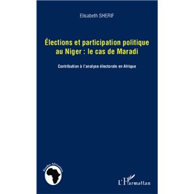 Elections et participation politique au Niger : le cas de Maradi