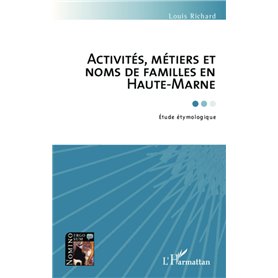 Activités, métiers et noms de famille en Haute-Marne