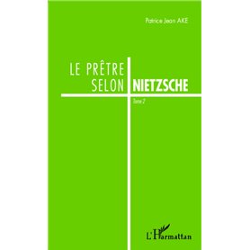 Le prêtre selon Nietzsche