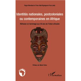 Identités nationales, postcoloniales ou contemporaines en Afrique